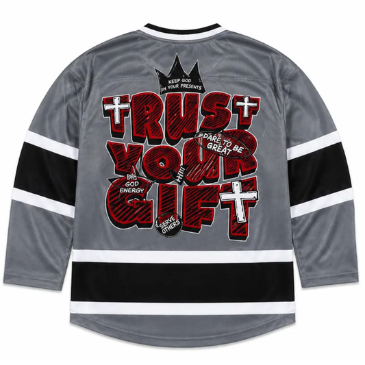 TRUST YOUR GIFT Hockey Jersey